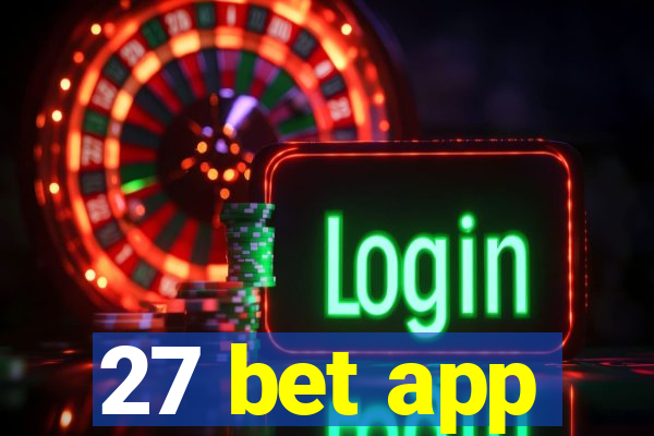 27 bet app